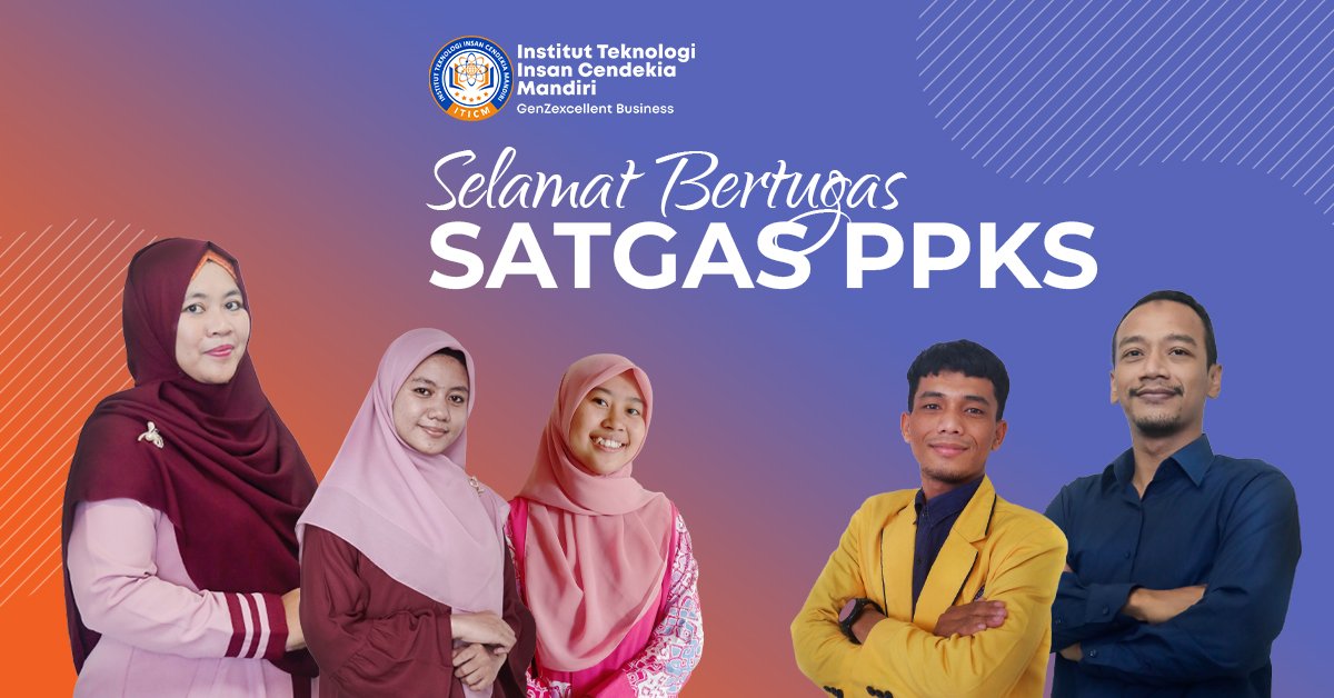 Satgas PPKS ITICM: Garda Terdepan dalam Menciptakan Kampus Bebas Kekerasan Seksual